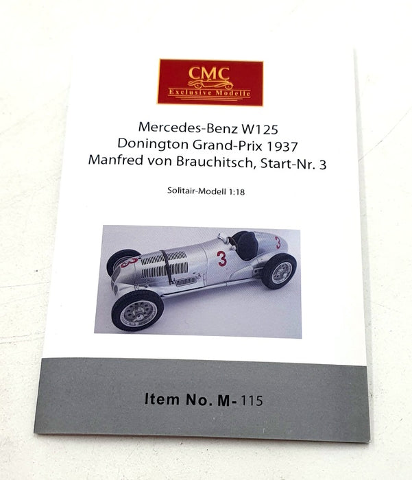 CMC 1/18 Scale M-115 Mercedes Benz W125 Donnington GP 1937 Brauchitsch #3